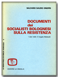 Documenti dei socialisti bolognesi sulla Resistenza